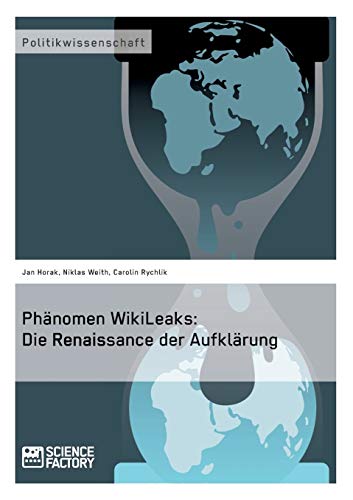 Imagen de archivo de Phanomen WikiLeaks: Die Renaissance der Aufklarung a la venta por Chiron Media