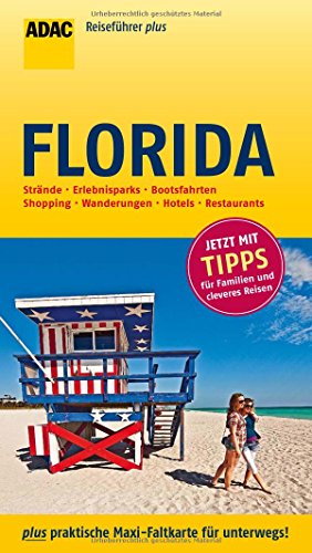 Beispielbild fr ADAC Reisefhrer plus Florida - mit Maxi-Faltkarte zum Herausnehmen zum Verkauf von Remagener Bcherkrippe