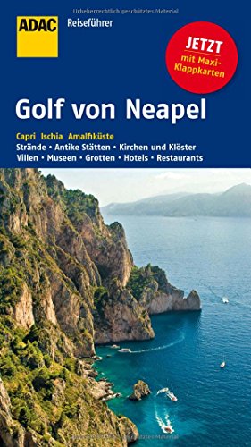 9783956891786: ADAC Reisefhrer Golf von Neapel: Capri Ischia Amalfikste