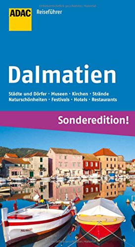 Stock image for ADAC Reisefhrer Dalmatien (Sonderedition): Dubrovnik Split Zadar for sale by medimops