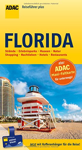 Stock image for ADAC Reisefhrer plus Florida: mit Maxi-Faltkarte zum Herausnehmen for sale by medimops
