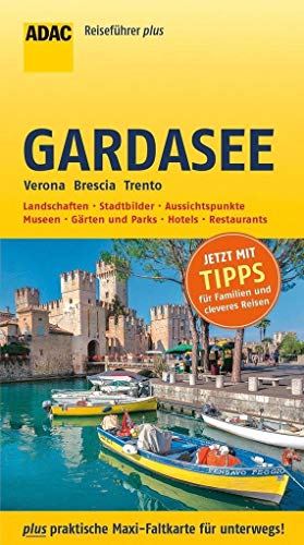 Beispielbild fr ADAC Reisefhrer plus Gardasee: mit Maxi-Faltkarte zum Herausnehmen zum Verkauf von medimops