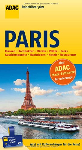 Beispielbild fr ADAC Reisefhrer plus Paris: mit Maxi-Faltkarte zum Herausnehmen zum Verkauf von medimops