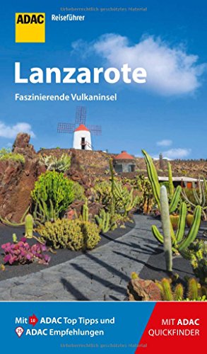 Beispielbild fr ADAC Reisefhrer Lanzarote: Der Kompakte mit den ADAC Top Tipps und cleveren Klappkarten zum Verkauf von medimops