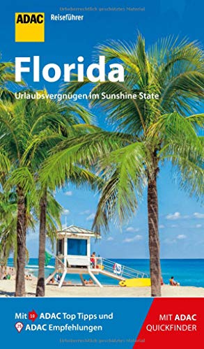 Stock image for ADAC Reisefhrer Florida: Der Kompakte mit den ADAC Top Tipps und cleveren Klappkarten for sale by medimops