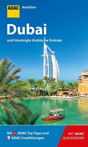 Beispielbild fr ADAC Reisefhrer Dubai und Vereinigte Arabische Emirate -Language: german zum Verkauf von GreatBookPrices