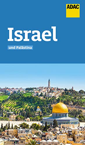 9783956894985: ADAC Reisefhrer Israel und Palstina: Der Kompakte mit den ADAC Top Tipps und cleveren Klappkarten