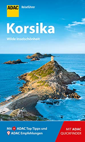9783956896453: ADAC Reisefhrer Korsika: Der Kompakte mit den ADAC Top Tipps und cleveren Klappkarten