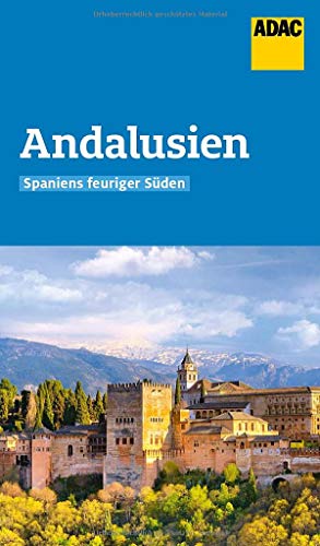 Stock image for ADAC Reisefhrer Andalusien: Der Kompakte mit den ADAC Top Tipps und cleveren Klappenkarten for sale by medimops