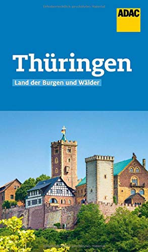 Beispielbild fr ADAC Reisefhrer Thringen: Der Kompakte mit den ADAC Top Tipps und cleveren Klappenkarten zum Verkauf von medimops