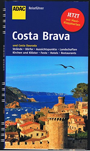 Beispielbild fr ADAC Reisefhrer Costa Brava: und Costa Daurada zum Verkauf von medimops
