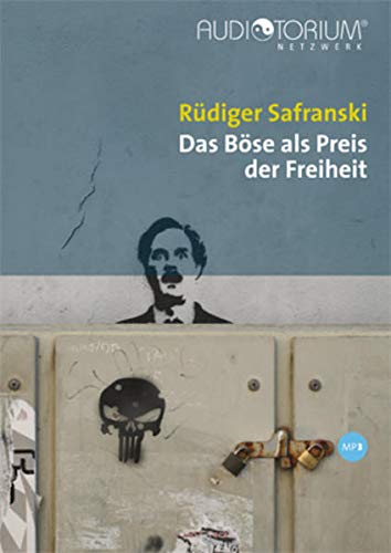 9783956910029: Das Bse als Preis der Freiheit - Safranski, Rdiger
