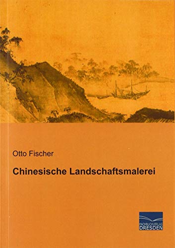 Beispielbild fr Chinesische Landschaftsmalerei zum Verkauf von Reuseabook