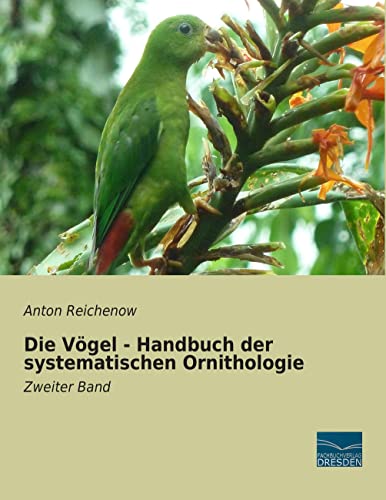 Beispielbild fr Die Vgel - Handbuch der systematischen Ornithologie zum Verkauf von Blackwell's