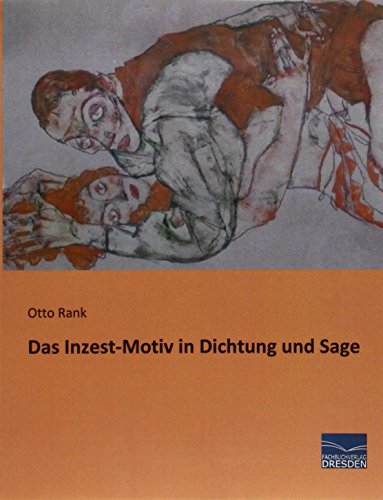 9783956924934: Das Inzest-Motiv in Dichtung und Sage