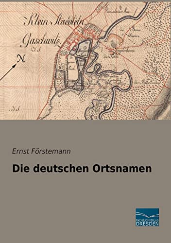 9783956924958: Die deutschen Ortsnamen (German Edition)