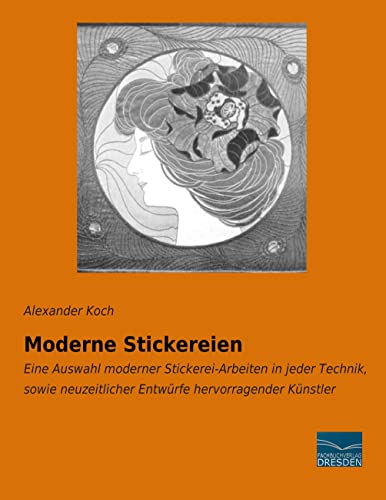 Imagen de archivo de Moderne Stickereien -Language: german a la venta por GreatBookPrices