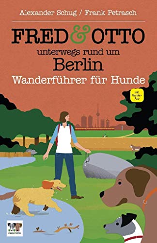 Stock image for FRED & OTTO unterwegs rund um Berlin -Language: german for sale by GreatBookPrices