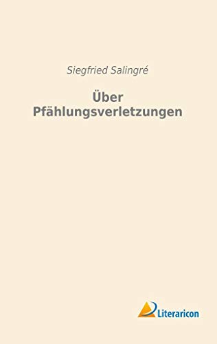 Beispielbild fr ber Pfhlungsverletzungen (German Edition) zum Verkauf von Revaluation Books