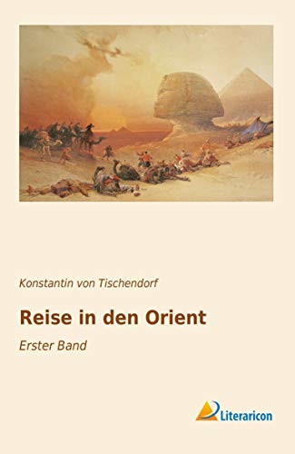 9783956978951: Reise in den Orient: Erster Band