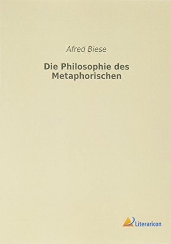 9783956979750: Die Philosophie des Metaphorischen