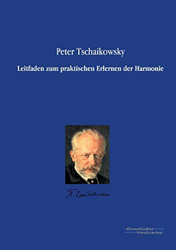 Beispielbild fr Leitfaden zum praktischen Erlernen der Harmonie (German Edition) zum Verkauf von Lucky's Textbooks