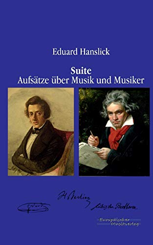 Beispielbild fr Suite: Aufsaetze ueber Musik und Musiker (German Edition) zum Verkauf von Lucky's Textbooks