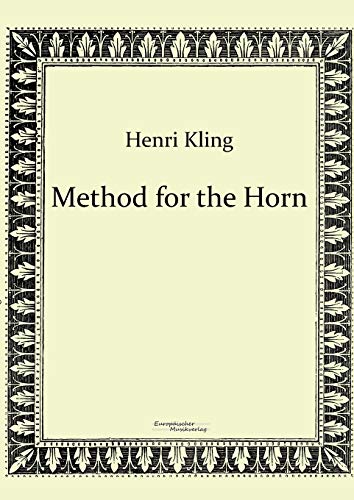 Beispielbild fr Method for the Horn zum Verkauf von PBShop.store US