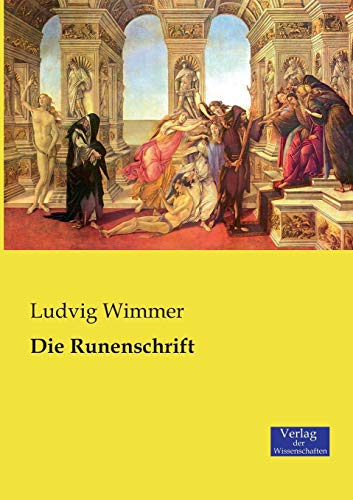 Stock image for Die Runenschrift (German Edition) for sale by Lucky's Textbooks