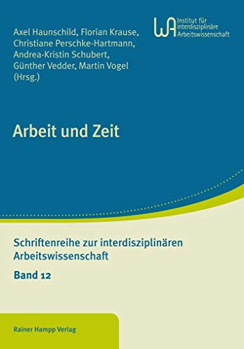 Stock image for Arbeit Und Zeit (German Edition) for sale by GF Books, Inc.