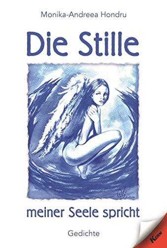 Stock image for Die Stille meiner Seele spricht for sale by Buchpark