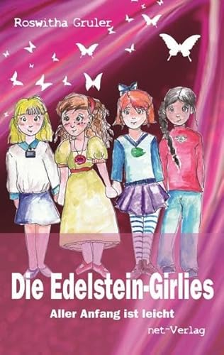 Beispielbild fr Die Edelstein-Girlies Aller Anfang ist leicht zum Verkauf von Buchpark