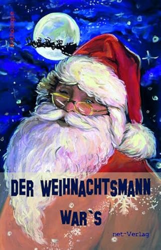 Stock image for Der Weihnachtsmann war's : Anthologie for sale by Buchpark