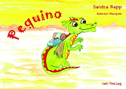 Beispielbild fr Pequino: Kinderbuch zum Verkauf von medimops