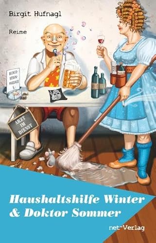 Beispielbild fr Haushaltshilfe Winter & Doktor Sommer : Reime zum Verkauf von Buchpark