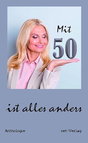 Stock image for Mit 50 ist alles anders for sale by Chiron Media