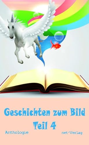 Beispielbild fr Geschichten zum Bild Teil 4 zum Verkauf von Revaluation Books