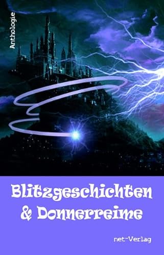 Stock image for Blitzgeschichten & Donnerreime for sale by Buchpark