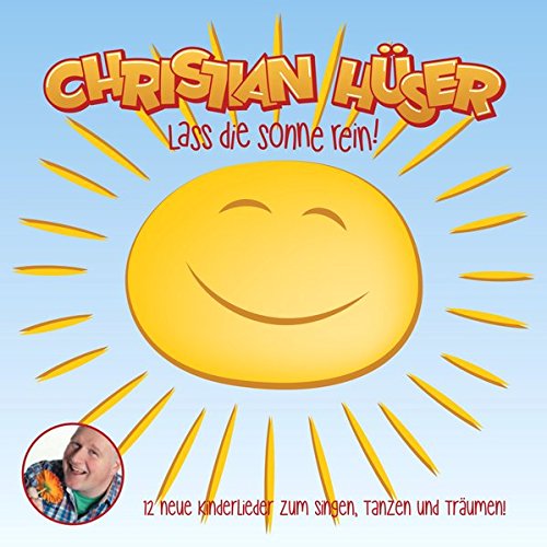 Imagen de archivo de Lass die Sonne rein!: 12 neue Kinderlieder zum Singen, Tanzen und Trumen! a la venta por medimops