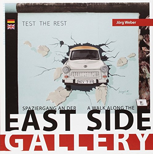 Imagen de archivo de Spaziergang an der East Side Gallery: Walk on the East Side Gallery a la venta por SecondSale