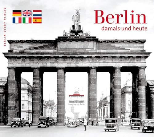Stock image for Berlin - damals und heute for sale by HPB-Red