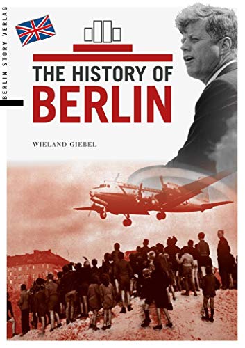 Beispielbild fr The History of Berlin zum Verkauf von WorldofBooks