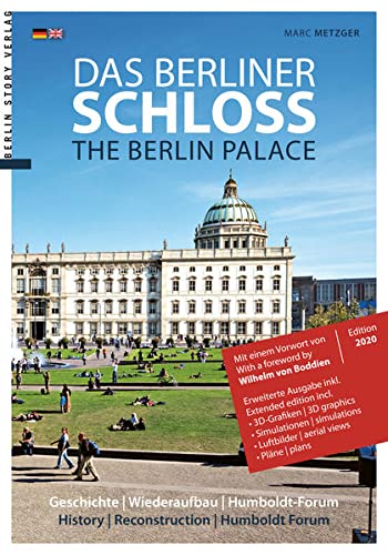 Das Berliner Schloss: Berlin City Palace - Marc, Metzger