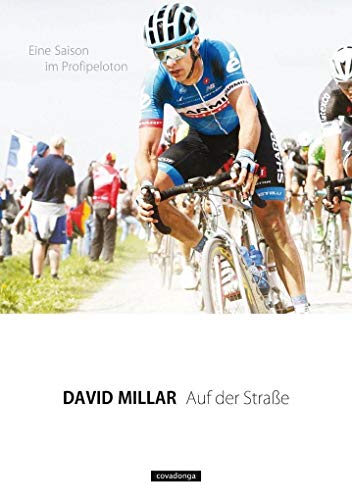 Stock image for Auf der Strae: Eine Saison im Profipeloton for sale by medimops