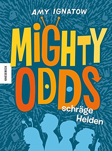 9783957280275: Mighty Odds: Schrge Helden