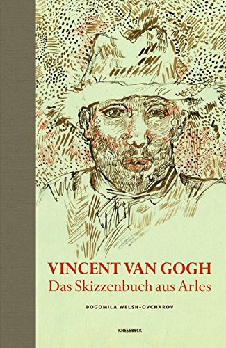 Beispielbild fr Vincent van Gogh - Das Skizzenbuch aus Arles zum Verkauf von medimops