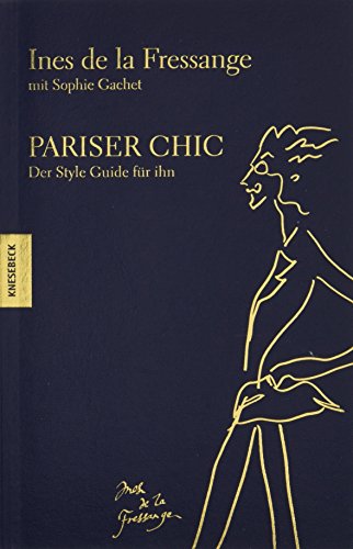 Stock image for Pariser Chic: Der Style Guide fr ihn for sale by medimops