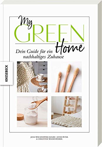 9783957283726: My Green Home: Dein Guide fr ein nachhaltiges Zuhause