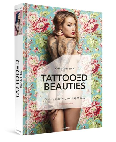 Beispielbild fr Tattooed Beauties: The World's Most Beautiful Tattoo Models: English Edition zum Verkauf von Books From California