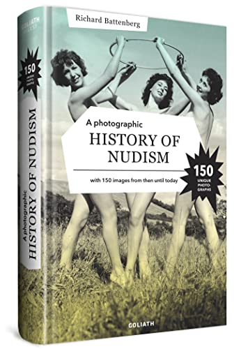 Stock image for A Photographic History Of Nudism for sale by GreatBookPrices